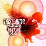 Incognito – In Search Of Better Days